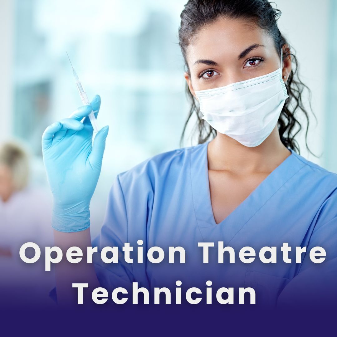 Operation Theatre Technician