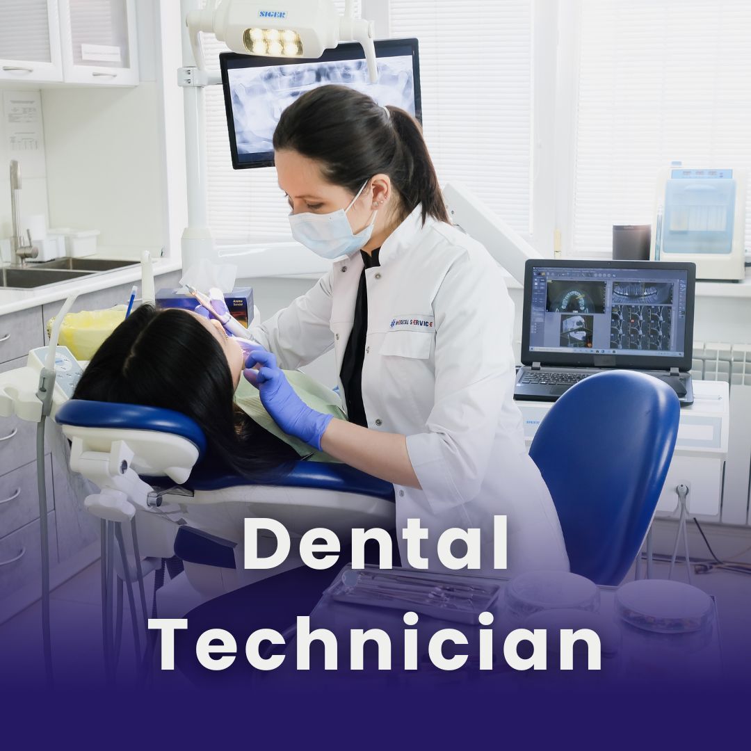 Dental Technician